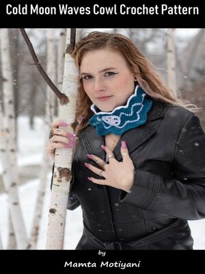 cover image of Cold Moon Waves Cowl Crochet Pattern